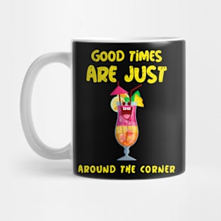 Good Times Mug